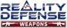 Reality Defense Weapons
