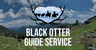 Black Otter Guide Service