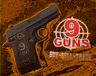 9 Guns